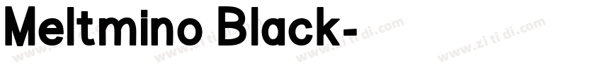 Meltmino Black字体转换